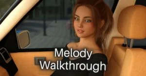 Melody Walkthrough and Guide