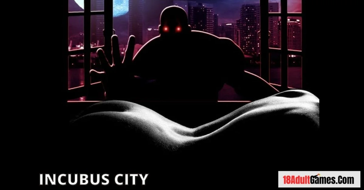 Incubus City Adult Game Download