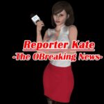 Reporter Kate XXX Adult Game Download