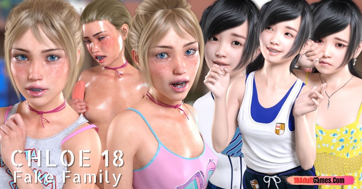 Chloe 18 Fake Family Adult xxx Game Download