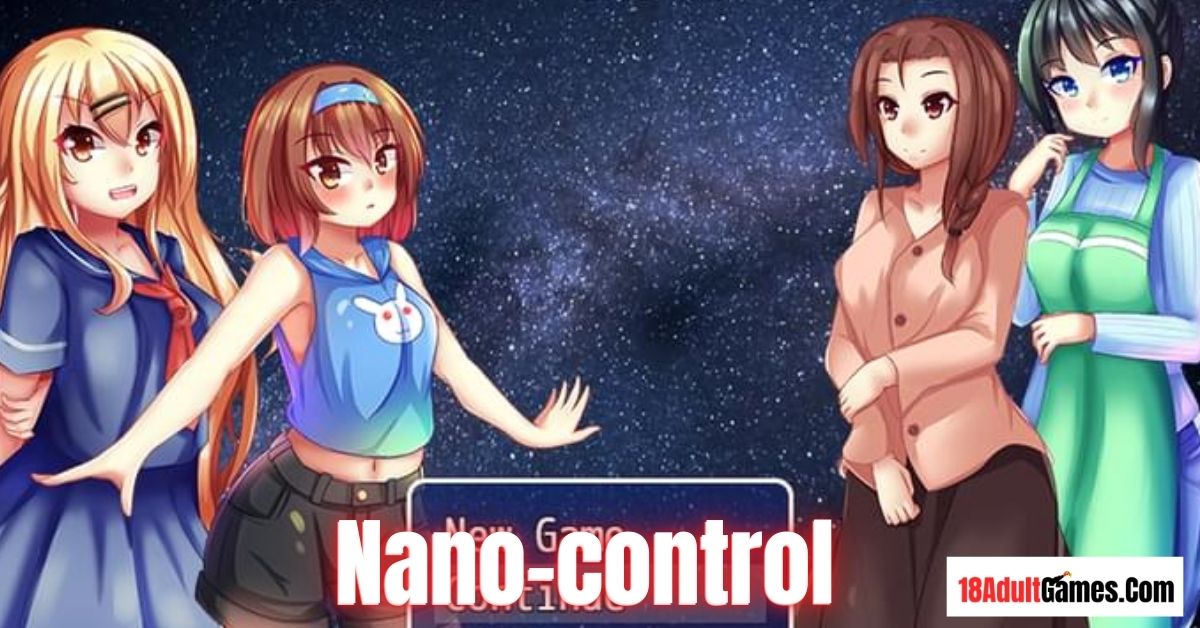 Nano-control Adult Game Download