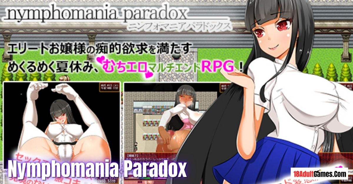Nymphomania Paradox XXX Adult Game Download