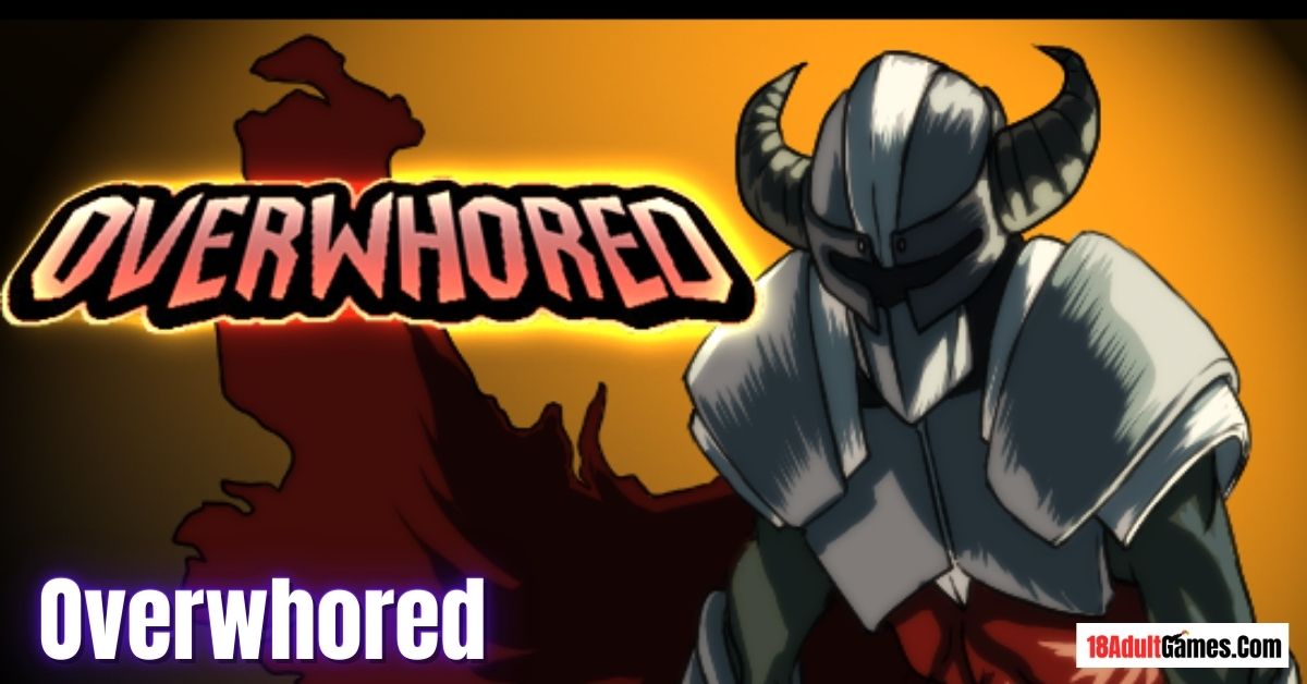 Overwhored Adult Game Download.