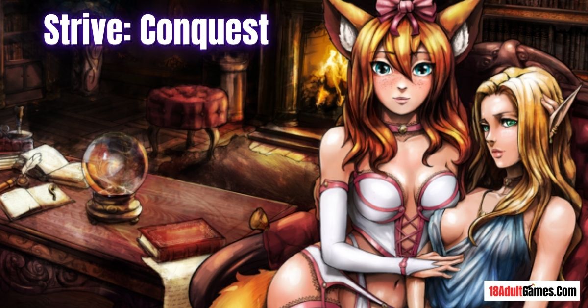 Strive Conquest XXX Adult Game Download