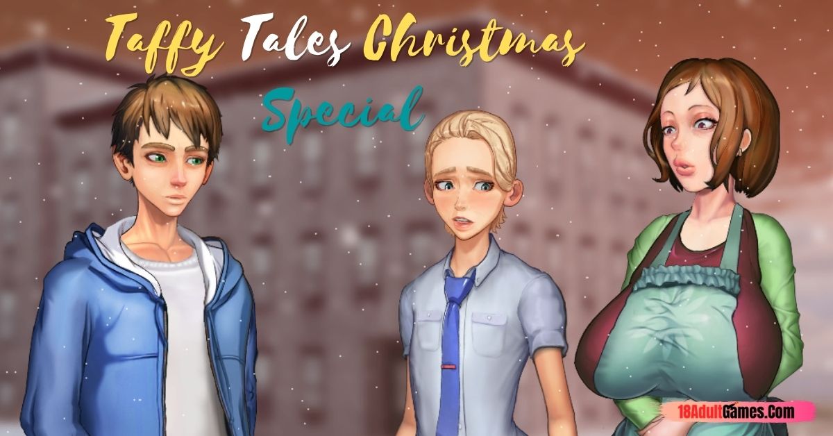 Taffy Tales Christmas Special Adult xxx Game Download
