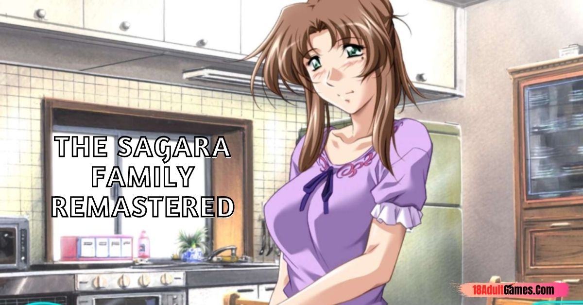 The Sagara Family Remastered Adult xxx Game Download