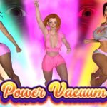 Power Vacuum What Why Games Adult xxx Game Download