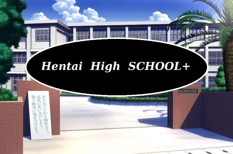 Hentai High School Plus [HHS Plus] Adult xxx Game Download
