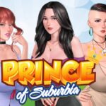Prince of Suburbia [ViM Studios] Adult xxx Game Download