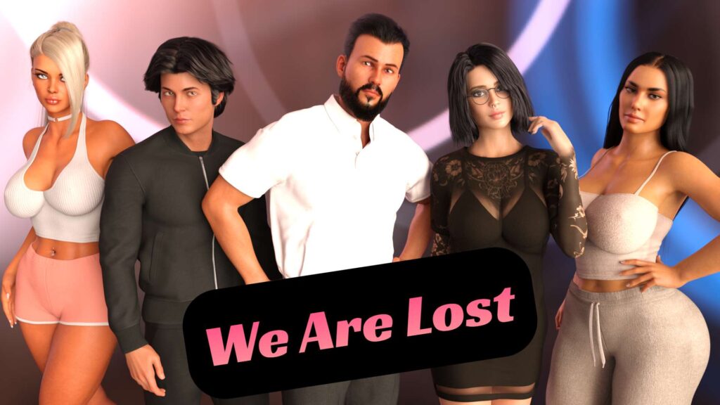 We Are Lost [MaDDoG] Adult xxx Game Download