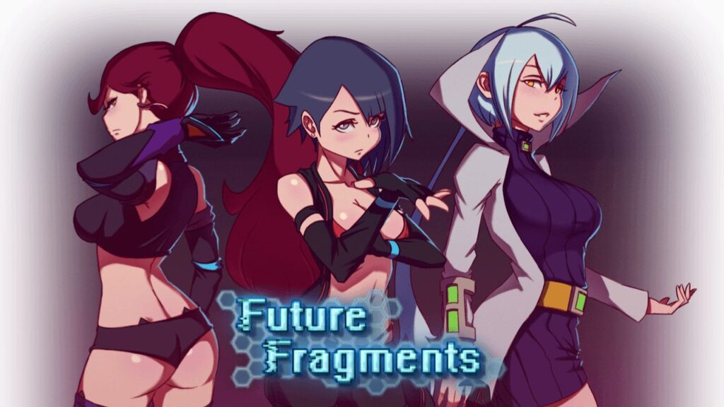 Future Fragments [HentaiWriter] Adult xxx Game Download