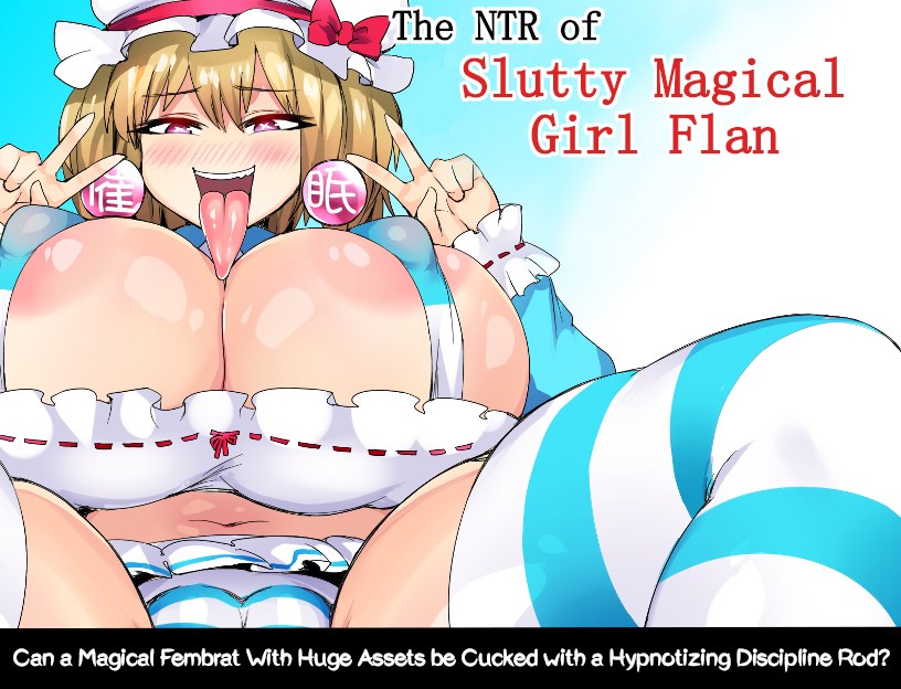 The NTR of Slutty Magical Girl Flan [OreNoHut] Adult xxx Game Download