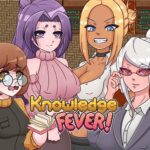 Knowledge Fever [PinkySoul] Adult xxx Game Download