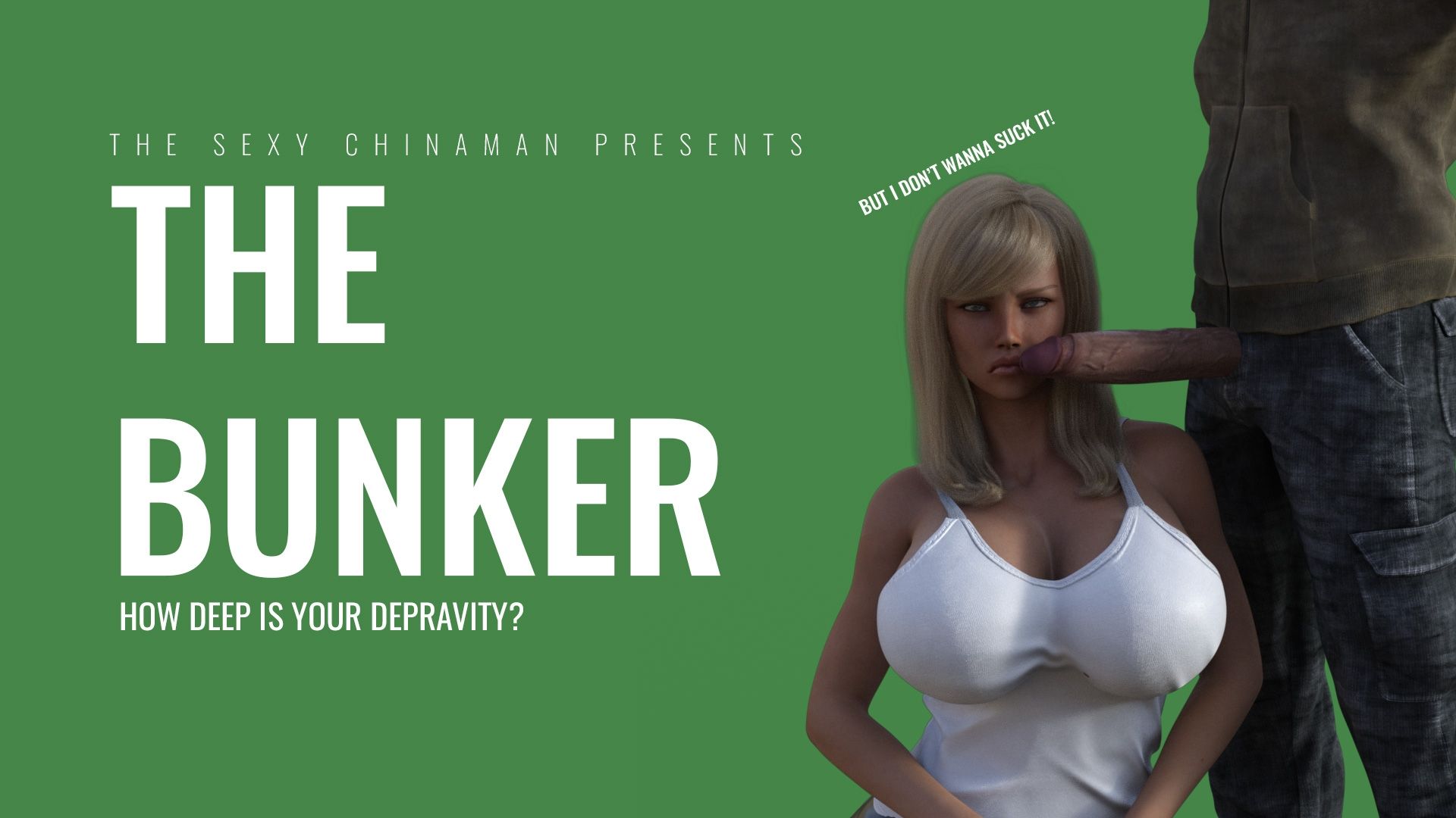 The Bunker [The Sexy Chinaman] Adult xxx Game Download