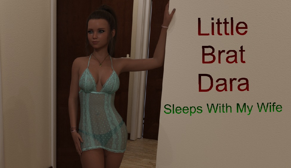 Little Brat Dara [Bottom_all_the_way] Adult xxx Game Download