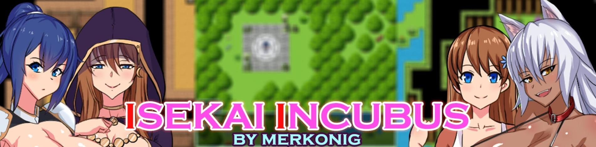 Isekai Incubus [Merkonig] Adult xxx Game Download