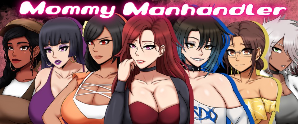 Mommy Manhandler [BraveBengal] Adult xxx Game Download