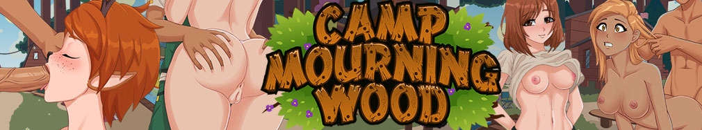 Camp Mourning Wood [Exiscoming] Adult xxx Game Download