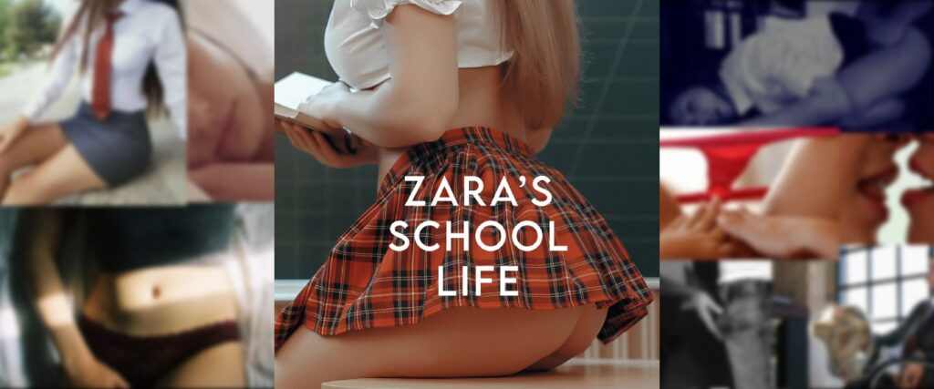 Zara's School Life [NeoSpectre] Adult xxx Game Download