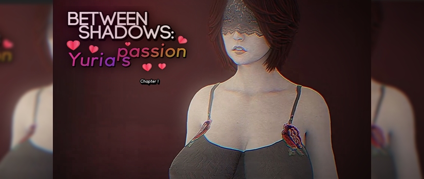 Between Shadows Yuria's Passion [Shamantr Shamandev] Adult xxx Porn Game Download