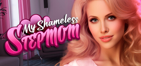 My Shameless StepMom [Lust Desires] Adult xxx Porn Game Download
