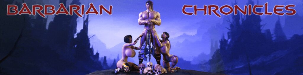 Barbarian Chronicles [EpicLust] Adult xxx Porn Game Download