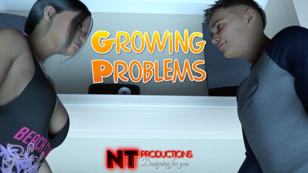 Growing Problems [NT Production] Adult xxx Porn Game Download